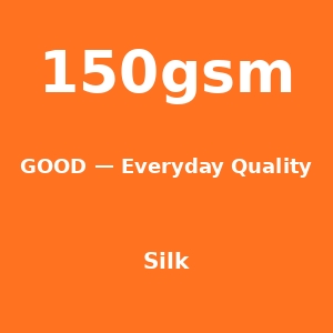 Silk 150gsm